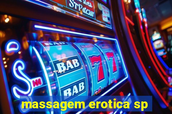 massagem erotica sp